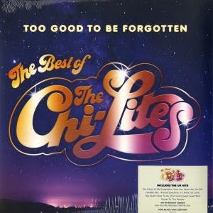 Image of Front Cover of LP - EX/VG+ - THE CHI-LITES, Too Good To Be Forgotten (The Best Of The Chi-Lites) (Demon Records; DEMREC974, UK 2022, Picture Sleeve, Inner), In opened stickered shrink.,  - 3216069C