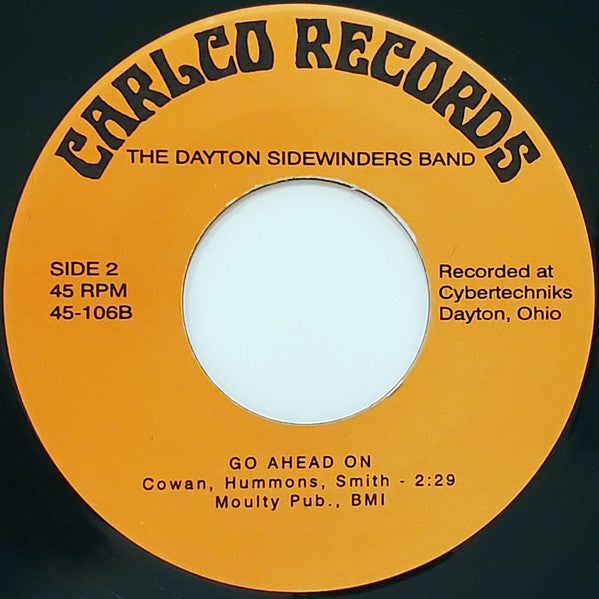 Image of Back Cover of 7" - /EX - THE DAYTON SIDEWINDERS BAND, Slippin' In To Darkness / Go Ahead On (Carlco Records; 45-106, US 2002 Reissue), ,  - 3256065S