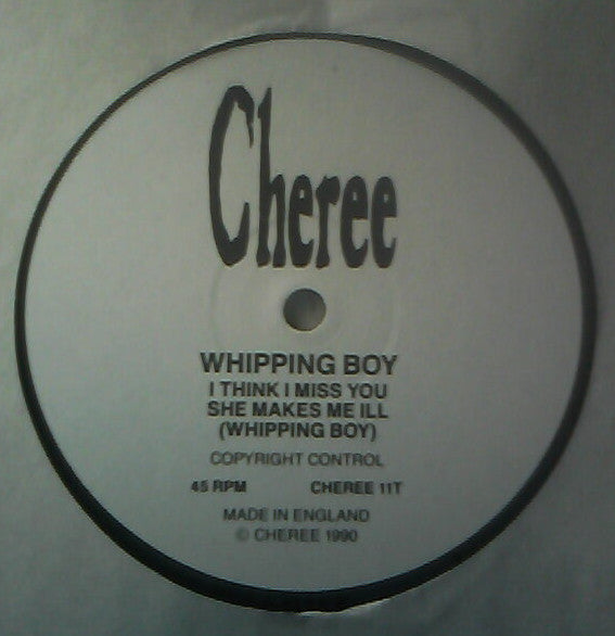 Image of Label Cover of 12" - VG/VG+ - WHIPPING BOY, I Think I Miss You (Cheree; CHEREE 11T, UK 1991, Picture Sleeve), ,  - 3126268E