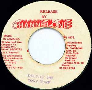Image of Front Cover of 7" - /G+ - TONY TUFF, Deliver Me (Channel One; none, Jamaica 1978), Marks on disc. Plays well. HWOL.,  - 3256067S