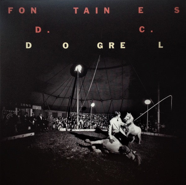 Image of Front Cover of LP - VG+/VG - FONTAINES D.C., Dogrel (Partisan Records; PTKF2166-1, UK, Europe & US Reissue, Inner), ,  - 3216148C