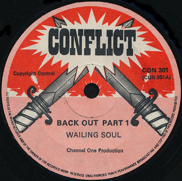 Image of Front Cover of 7" - /VG+ - WAILING SOULS, Back Out (Conflict; CON 301, UK 1976, Solid Centre), Light marks on side B.,  - 3256100S
