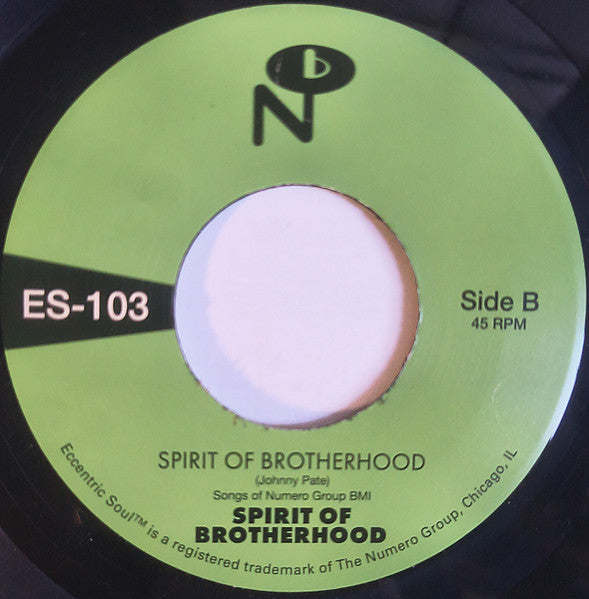 Image of Back Cover of 7" - /EX - SPIRIT OF BROTHERHOOD, Go For It / Spirit Of Brotherhood (The Numero Group; ES-103, US 2026), ,  - 3256079S