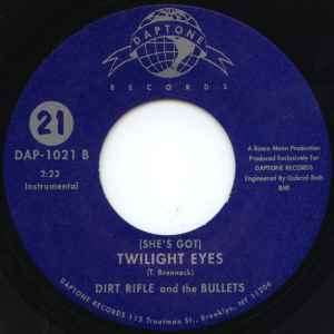 Image of Back Cover of 7" - /EX - CHARLES BRADLEY AND THE BULLETS / DIRT RIFLE AND THE BULLETS, This Love Ain't Big Enough For The Two Of Us / (She's Got) Twilight Eyes (Daptone Records; DAP-1021, US 2006), ,  - 3256122S