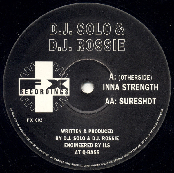 Image of Front Cover of 12" - /G+ - D.J. SOLO & D.J. ROSSIE, Inna Strength / Sureshot (FX Recordings; FX 002, UK 1994), Light hairlines and scuffs. Slight fogging on runouts but does not affect playback.,  - 3416037C