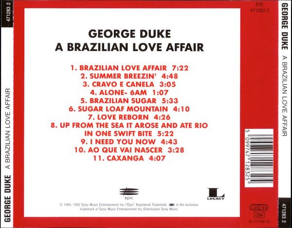 Image of Back Cover of CD - VG+/VG - GEORGE DUKE, A Brazilian Love Affair (Epic; EPC 471283 2, Europe Reissue, Jewel Case), ,  - 3216173C