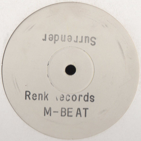 Image of Front Cover of 12" - /G+ - M-BEAT, Forever / Surrender (Renk Records ; 12 RENK T31, UK 1993), Plenty of marks but only hairlines,  - 3226152E