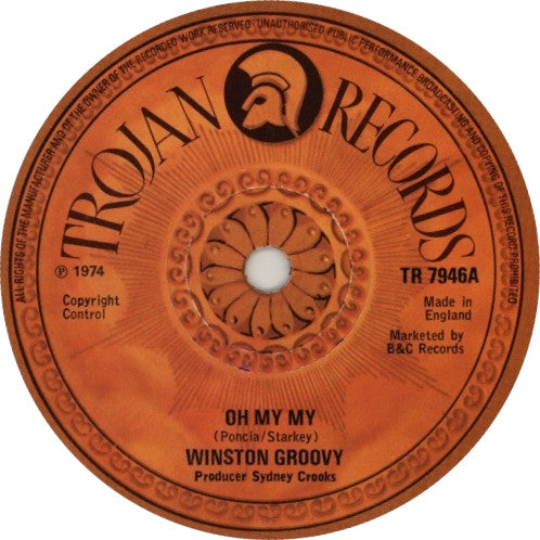Image of Front Cover of 7" - /VG+ - WINSTON GROOVY, Oh My My / Puppet And Clown (Trojan Records; TR 7946, UK 1974, Solid Centre), EX,  - 3256105S