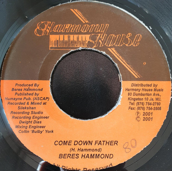 Image of Front Cover of 7" - /VG+ - BERES HAMMOND, Come Down Father (Harmony House; , Jamaica 2001), ,  - 3256108S