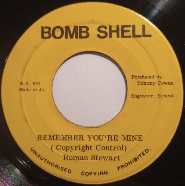 Image of Front Cover of 7" - /VG+ - ROMAN STEWART / TALENT CREW, Remember You're Mine / Dubbers (Bomb Shell; B. S. 001, Jamaica 1970s), ,  - 3256109S