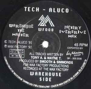 Image of Front Cover of 12" - /VG+ - TECH-ALUCO, The Master / Overdrive Max (Wax Factory Productions; WF 008, UK 1991), ,  - 3246149S