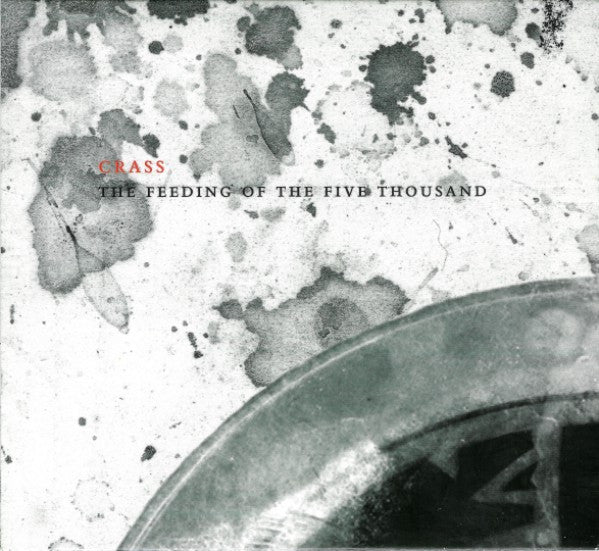Image of Front Cover of CD - VG+/VG - CRASS, The Feeding Of The Five Thousand (The Crassical Collection) (Crass Records; CC01, UK 2010 Reissue, Gatefold Card Sleeve In Slipcase, Booklet, Miniature Reproduction Crass Poster), Strong VG, A couple of super light marks. ,  - 3216098C