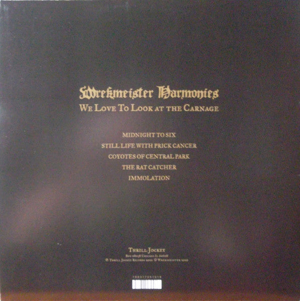 Image of Back Cover of LP - VG/EX - WREKMEISTER HARMONIES, We Love To Look At The Carnage (Thrill Jockey; Thrill-510, US 2020, Inner, Limited Edition, Opaque Orange), Corner Creases To Sleeve,  - 3246135S