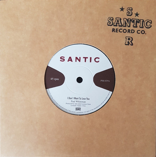 Image of Front Cover of 7" - VG/VG - PAUL WHITEMAN / KING TUBBY & THE SANTIC ALL STARS, I Don't Want To Lose You / Santic Meet King Tubby (Pressure Sounds; PSS 029, UK 2010 Reissue, Company Sleeve), ,  - 3216193C
