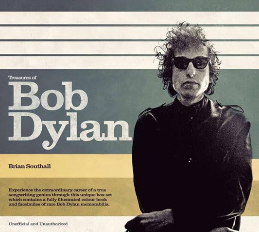 Image of Front Cover of Book - /VG+ - BRIAN SOUTHALL, Treasures of Bob Dylan HardcoverSouthall, Brian (, UK , Slipcase), , This beautifully slipcased Treasures volume tells his story as never before, following Dylan from Minnesota to New York's Greenwich Village to worldwide fame; stunning photos and unique removable facsimile memorabilia make this an essential history for all music fans.  - 3256092S