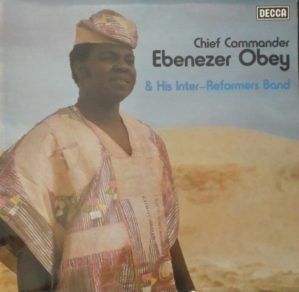 Image of Front Cover of LP - G+/G+ - CHIEF COMMANDER EBENEZER OBEY & HIS INTER-REFORMERS BAND, Chief Commander Ebenezer Obey & His Inter-Reformers Band (Decca; WAPS 428, UK 1978), Light marks only, plays G+/VG.,  - 3246287S