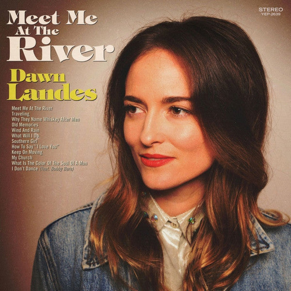 Image of Front Cover of LP - EX/VG+ - DAWN LANDES, Meet Me At The River (Yep Roc Records ; YEP-2639, US 2018, Inner, Green Vinyl), Strong VG+,  - 3226440E