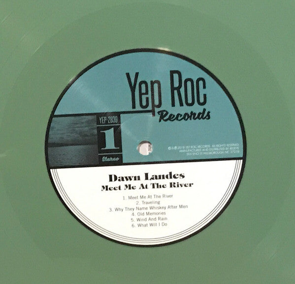 Image of Label Cover of LP - EX/VG+ - DAWN LANDES, Meet Me At The River (Yep Roc Records ; YEP-2639, US 2018, Inner, Green Vinyl), Strong VG+,  - 3226440E