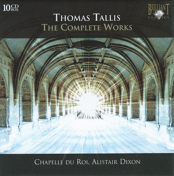 Image of Front Cover of 11xCD - VG+/VG+ - ALISTAIR DIXON, CHAPELLE DU ROI, Tallis: Complete Works (Brilliant Classics; 94268, Europe 2011 Reissue, Box Set, Booklet, 10 CDs and CRDOM), ,  - 3336014E