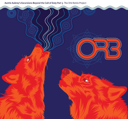 Image of Front Cover of 2xCD - NEW/NEW - THE ORB, Auntie Aubrey's Excursions Beyond The Call Of Duty Part 3 (Liquid Sound Design; LSD124CD, UK 2026 Reissue), , In 2000, after almost two decades of hibernation under the ambient waves and dub currents of the Sargasso Sea, LSD revived the seminal ‘Auntie Aubrey's’ series, an Orb Remix Project. Released as a 2 x CD compilation, Part 3 is a veritable smorgasbord of classic, new and unreleased labour-of-love remixes that span three decades yet still transcend spa