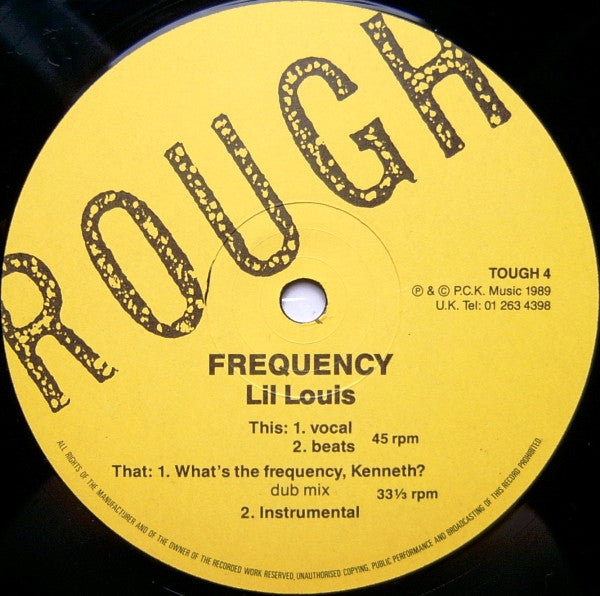 Image of Label Cover of 12" - VG/VG - LIL LOUIS, Frequency (Remix) (Rough; TOUGH 4, UK 1989), Light fog on vinyl, plays VG+,  - 3346059S