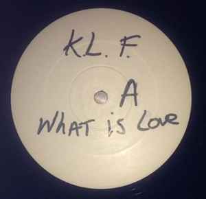Image of Front Cover of LP - /VG - THE KLF, What Time Is Love? (Remodelled & Remixed) (KLF Communications ; KLF 004Y, UK 1990), light marks only. no press release. pen on label,  - 3346105S