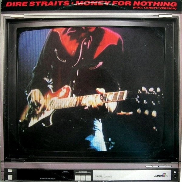 Image of Front Cover of 12" - VG/VG - DIRE STRAITS, Money For Nothing (Full Length Version) (Vertigo; DSTR 1012, UK 1985), ,  - 3316154C