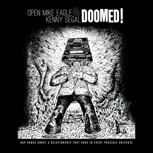 Image of Front Cover of LP - NEW/NEW - OPEN MIKE EAGLE & KENNY SEGAL, Doomed! (Backwoodz Studioz / Rhymesayers; BWZ818LP, UK 2026), , It s five years in a blender. It s every troublesome misunderstanding of a half-decade relationship distorted and stretched into an absurdist black comedy mini-series on wax. It s the sound of every fight we ever had, playing simultaneously. It s several consecutive voice notes that you did not listen to, and instead read the transcription. It s fifteen songs from iconoclasti