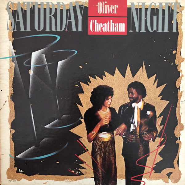 Image of Front Cover of LP - VG+/VG - OLIVER CHEATHAM, Saturday Night (MCA Records; MCA-5410, US 1983), ,  - 3326081E