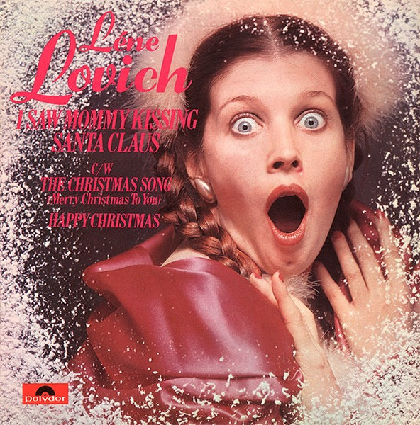 Image of Front Cover of 7" - VG/VG - LENE LOVICH, I Saw Mommy Kissing Santa Claus (Polydor; 2058 812, UK 1976, Picture Sleeve), Sleeve worn & creased.,  - 3316208C