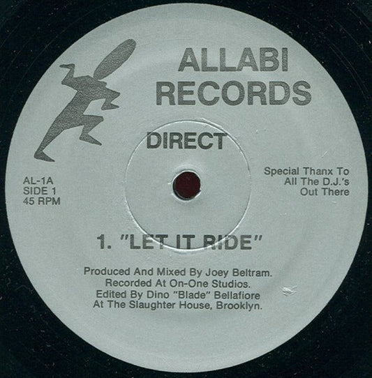 Image of Front Cover of 12" - /VG - DIRECT, Let It Ride (Allabi Records; AL-1, US 1990), light marks and odd scuff one side - still VG,  - 3846096S