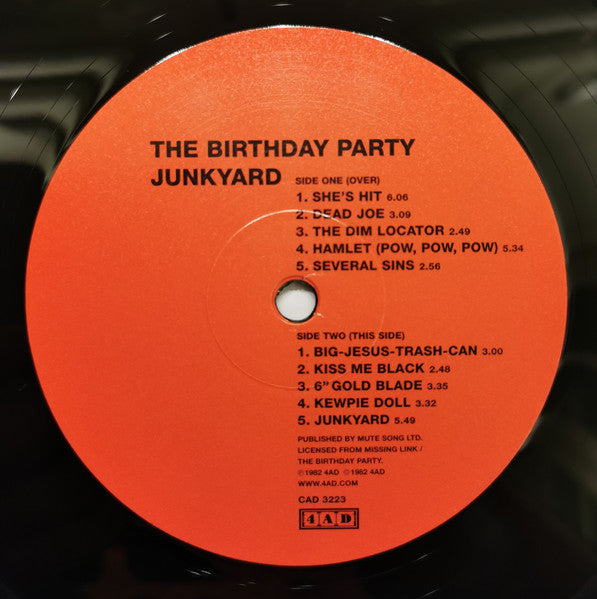 Image of Label Cover of LP - VG/VG+ - THE BIRTHDAY PARTY, Junkyard (4AD; CAD 3223, UK & Europe 2012 Reissue, NO Stickered Plastic Sleeve, Inner, 180 Gram Vinyl, With 7" & CD), Light marks on CD, small top edge seam split, NO clear plastic outer sleeve,  - 3346120S