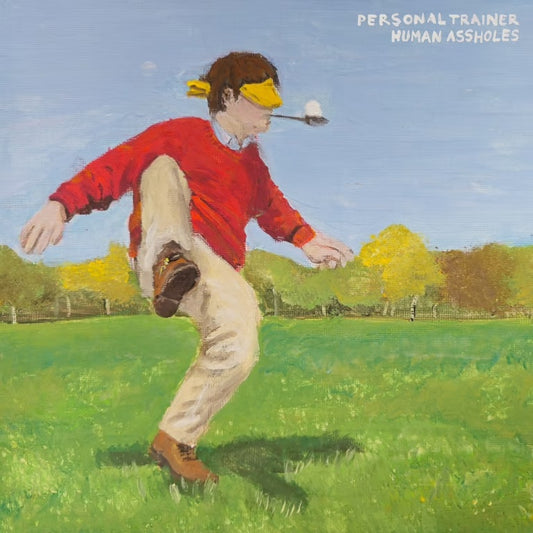 Image of Front Cover of LP - NEW/NEW - PERSONAL TRAINER, Human Assholes (Bella Union; BELLA1712V, UK 2026, Peachy Splatter LP), , An electrifying force in modern indie rock, Personal Trainer blend sharp wit, chaotic energy, and irresistible hooks. Their upcoming third album Human Assholes balances playful absurdity with a quiet undercurrent of doubt, Smit has been ever reluctant as the quote unquote frontman of a band. Previously absorbed in meticulous, detail-driven recording, Smit and producer Casper van 