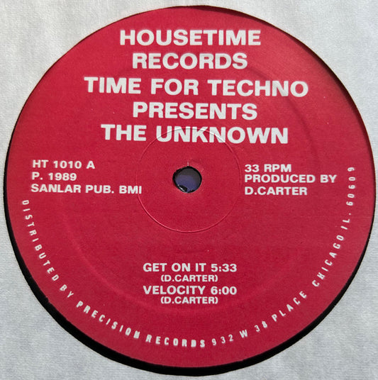 Image of Front Cover of 12" - /G+ - TIME FOR TECHNO PRESENTS THE UNKNOWN, Get On It (Housetime Records; HT 1010, US 1989), Some signs of manufacturing and light marks, plays VG.,  - 3346184S