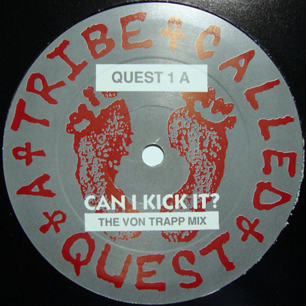 Image of Front Cover of 12" - VG/VG - A TRIBE CALLED QUEST, Can I Kick It? (The Von Trapp Mix) (Jive; QUEST 1, UK 1990, Promo, Plain Black Sleeve), ,  - 3316425C
