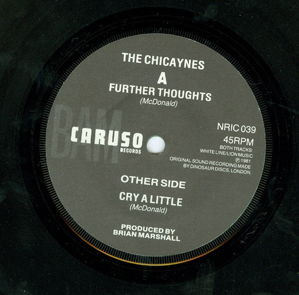 Image of Label Cover of LP - VG+/VG+ - THE CHICAYNES, Further Thoughts / Cry A Little (Bam-Caruso Records ; NRIC 039, UK 1981), ,  - 3326159E