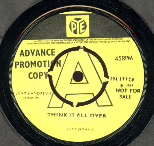 Image of Front Cover of 7" - VG+/EX - SANDIE SHAW, Think It All Over / Send Me A Letter (Pye Records ; 7N.17726, UK 1969, Yellow Label Promo, Company Sleeve), ,  - 3326155E