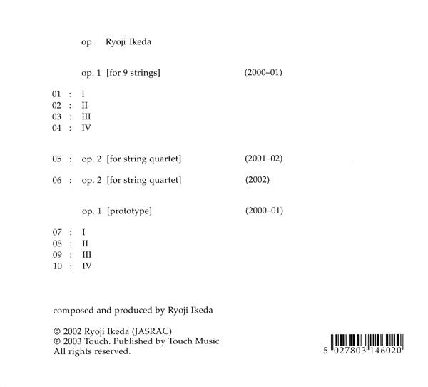 Image of Back Cover of CD - VG+/VG+ - RYOJI IKEDA, Op. (Touch; TO : 60, UK 2002, Digipak), ,  - 3316411C
