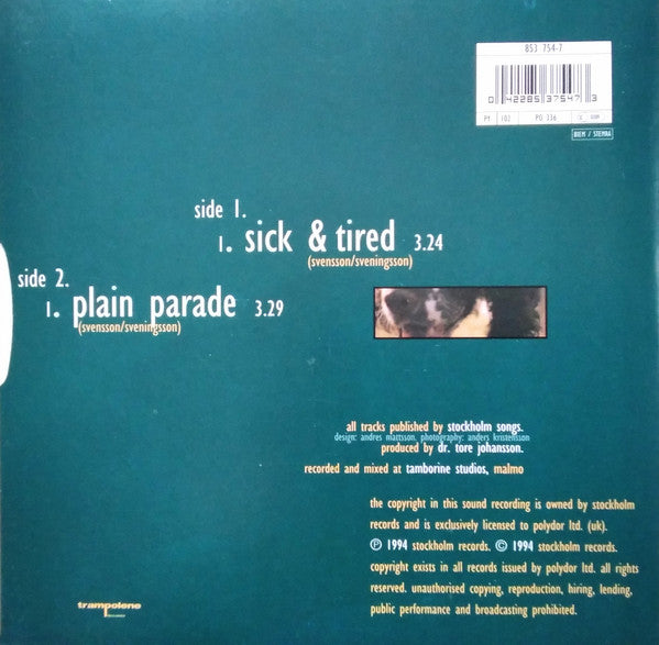 Image of Back Cover of 7" - VG/VG+ - THE CARDIGANS, Sick & Tired (Trampolene Records Silver injection labels; 853 754-7, UK 1995, Picture Sleeve), Light edge & ring wear.,  - 3316469C
