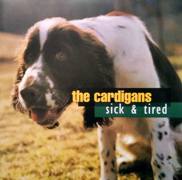 Image of Front Cover of 7" - VG/VG+ - THE CARDIGANS, Sick & Tired (Trampolene Records Silver injection labels; 853 754-7, UK 1995, Picture Sleeve), Light edge & ring wear.,  - 3316469C