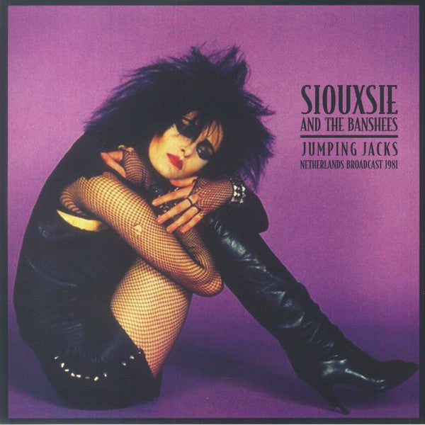 Image of Front Cover of 2xLP - VG+/VG+ - SIOUXSIE AND THE BANSHEES, Jumping Jacks (Netherlands Broadcast 1981) (The Bauhaus Label; BAU 015LP, UK 2023, Gatefold, Clear Vinyl), Corner Bump,  - 3446003S