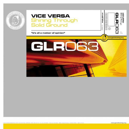 Image of Front Cover of 12" - VG/VG - VICE VERSA, Shining Thru / Solid Ground (Good Looking Records; GLR063, UK 2004, Stickered Company Sleeve), Sticker ghost top right of sleeve.,  - 3416035C