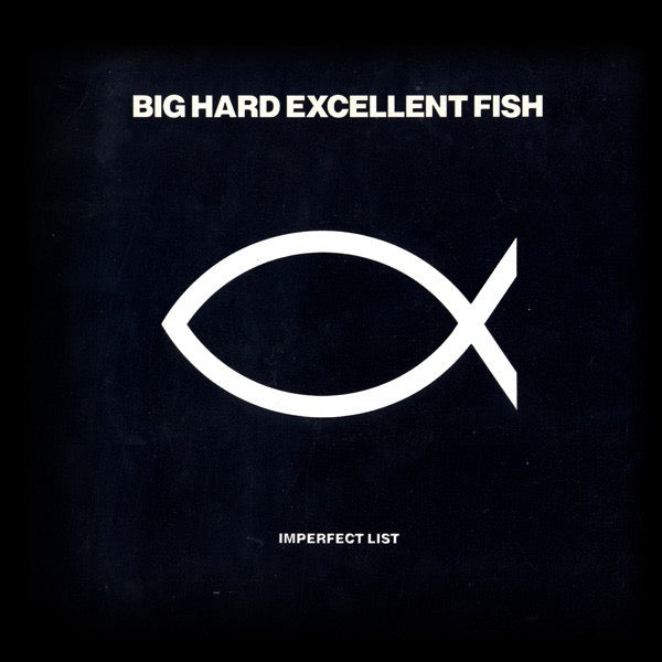Image of Front Cover of 12" - VG/VG - BIG HARD EXCELLENT FISH, Imperfect List (One Little Indian; 41TP12, UK 1990, Picture Sleeve), Light marks + hairlines. Sleeve is ringworn.,  - 3416043C