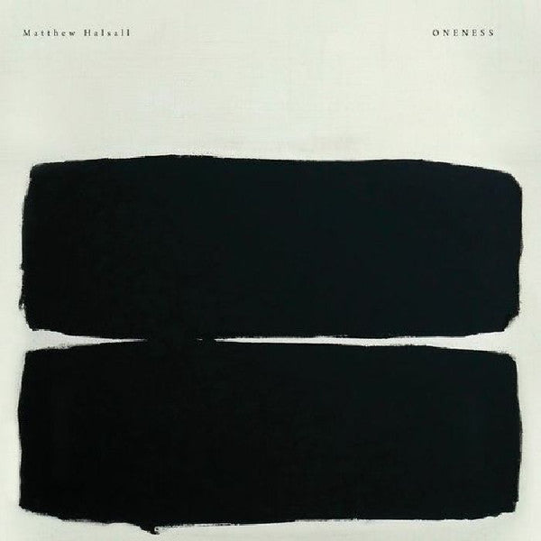 Image of Front Cover of 3xLP - EX/EX - MATTHEW HALSALL, Oneness (Gondwana Records; GONDLP033, UK & Europe 2019, Slipcase, Download Code), with download code,  - 3446104S