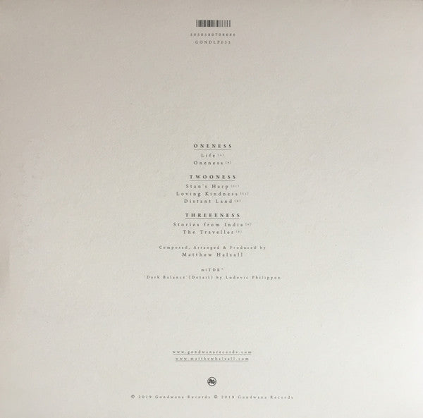 Image of Back Cover of 3xLP - EX/EX - MATTHEW HALSALL, Oneness (Gondwana Records; GONDLP033, UK & Europe 2019, Slipcase, Download Code), with download code,  - 3446104S