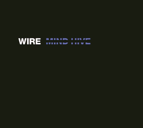 Image of Front Cover of CD - VG/VG+ - WIRE, Mind Hive (Pinkflag; PF25CD, Europe 2020, Digipak), ,  - 3416106C