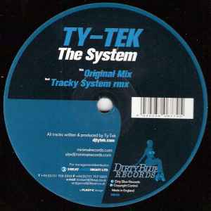 Image of Front Cover of 12" - /VG - TY-TEK, The System (Dirty Blue Records; DB 005, UK 2003), light marks only. pen on label,  - 3446157S