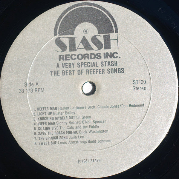 Image of Label Cover of LP - VG/VG+ - VARIOUS, A Very Special Stash (The Best Of Reefer Songs) (Stash Records Inc. ; ST 120, US 1981), Ring Wear,  - 3426120E