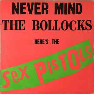 Image of Front Cover of LP - VG/G+ - SEX PISTOLS, Never Mind The Bollocks (WB; BSK 3147, US 1979 Reissue, Pink Sleeve, Inner, Winchester Pressing), ,  - 3426077E