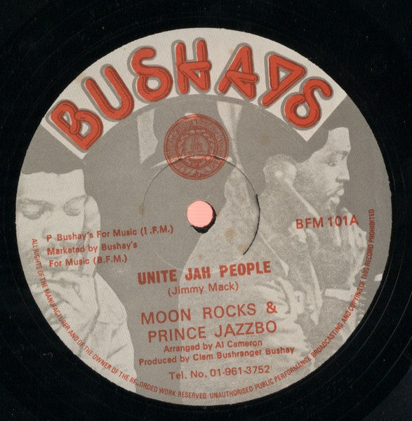 Image of Front Cover of 12" - G+/VG - THE MOON ROCKS & PRINCE JAZZBO, Unite Jah People / Have No Fear (Bushays; BFM -101, UK 1978, Company Sleeve), Light brush marks only, shiny copy. Clean labels. Original Bushays sleeve shows wear.,  - 3426132E